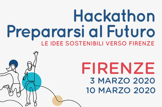!!!RIMANDATO!!! marzo 2020 – HACKATHON PREPARARSI AL FUTURO – Firenze