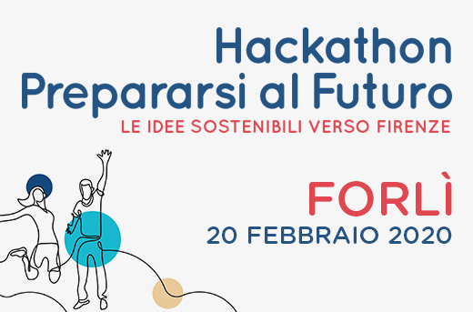 20 febbraio 2020 – Prepararsi al Futuro, le Idee sostenibili verso Firenze – Forlì