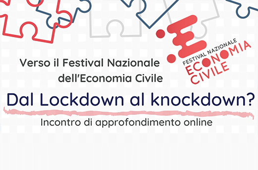 Incontro di approfondimento online Dal Lockdown al Knockdown?