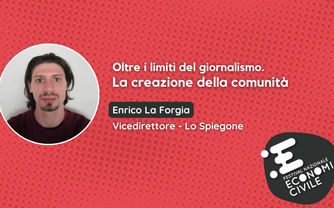 Oltre i limiti del giornalismo. La creazione della comunità